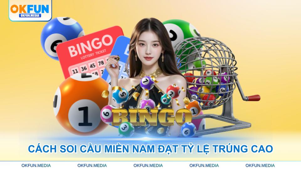 cach-soi-cau-mien-nam-dat-ty-le-trung-cao